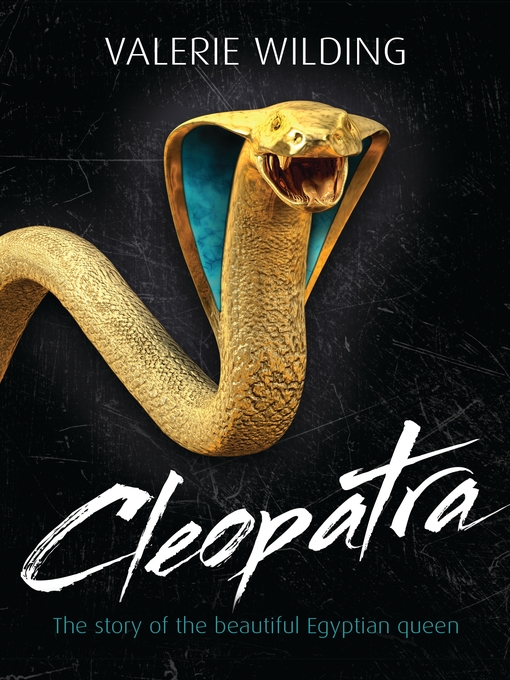 Title details for Cleopatra by Valerie Wilding - Available